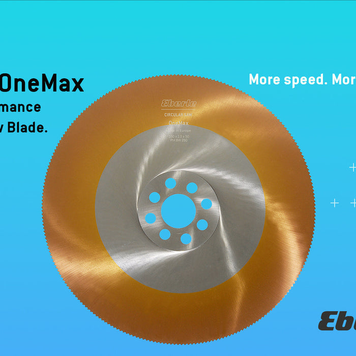 OneMax - KREISSÄGEBLATT | Mehr Geschwindigkeit. Mehr Standzeit.